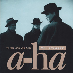 Disco Time And Again (The Ultimate a-ha) de A-ha
