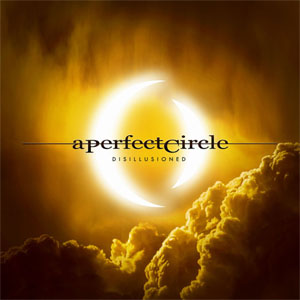 Disco Disillusioned de A Perfect Circle