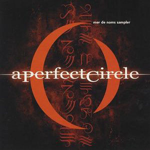 Disco Mer De Noms (Sampler) de A Perfect Circle