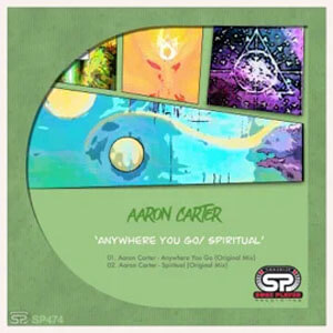 Disco Anywhere You Go / Spiritual de Aaron Carter