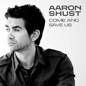 Disco Come and Save Us de Aaron Shust