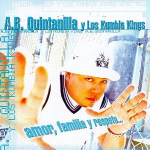 Disco Amor, Familia y Respecto de AB Quintanilla