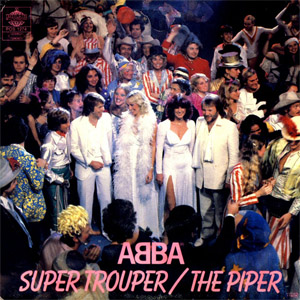 Disco Super Trouper / The Piper de ABBA