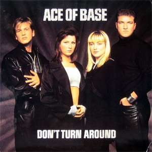 Disco Don't Turn Around (Usa Edition) de Ace of Base
