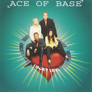 Disco Lucky Love de Ace of Base