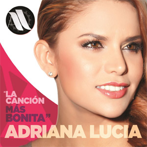 Disco La Canción Más Bonita de Adriana Lucía
