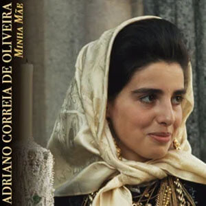 Disco Minha Mãe de Adriano Correia de Oliveira