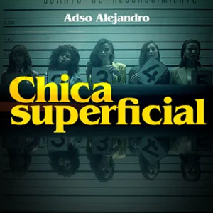 Disco Chica Superficial de Adso Alejandro