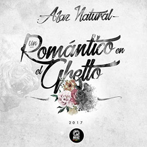Disco Un Romántico En El Ghetto de Afaz Natural