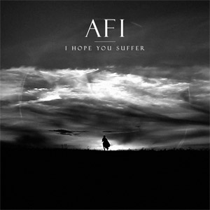 Disco I Hope You Suffer de AFI