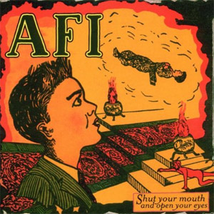 Disco Shut Your Mouth and Open Your Eyes de AFI