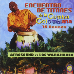 Disco Encuentro De Titanes De La Cumbia Colombiana de Afrosound