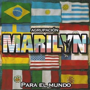 Disco Para El Mundo de Agrupación Marilyn