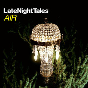Disco Late Night Tales: Air (Sampler) - EP de Air