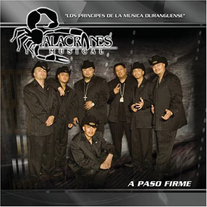 Disco A Paso Firme de Alacranes Musical