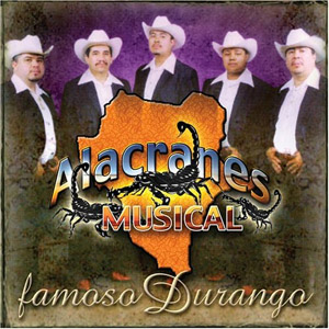 Disco Famoso Durango de Alacranes Musical