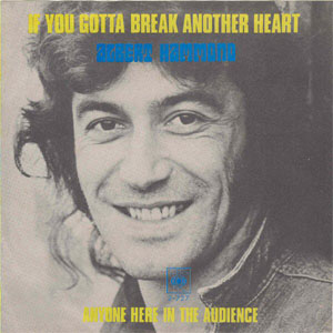 Disco If You Gotta Break Another Heart de Albert Hammond