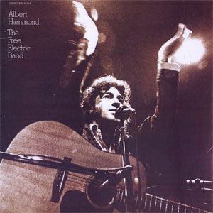 Disco The Free Electric Band de Albert Hammond