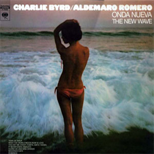 Disco Charlie Byrd/A. Romero - The New Wave de Aldemaro Romero