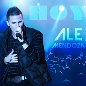 Disco  Hoy (Cd Single) de Ale Mendoza