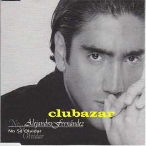 Disco No Se Olvidar de Alejandro Fernández