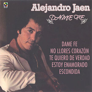 Disco Dame Fe de Alejandro Jaén