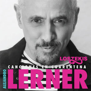Disco Canciones En Cuarentena de Alejandro Lerner
