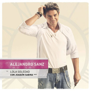 Disco Lola Soledad de Alejandro Sanz