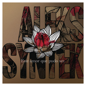 Disco Este Amor Que Pudo Ser de Aleks Syntek