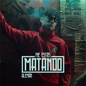 Disco Me Estás Matando de Alemán