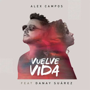 Disco Vuelve Vida de Alex Campos