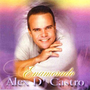Disco Enamorado de Alex D'castro