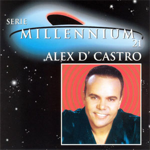 Disco Serie Millennium 21 de Alex D'castro