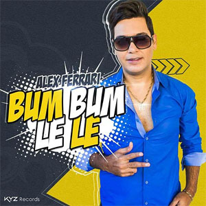 Disco Bum Bum Le Le de Alex Ferrari
