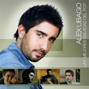 Disco Las Mejores Baladas Del Pop de Álex Ubago