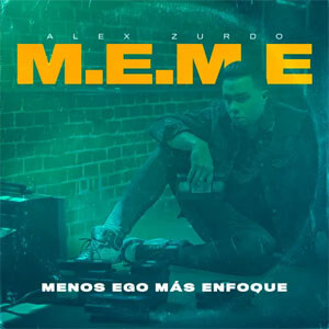 Disco M.E.M.E de Alex Zurdo