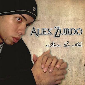 Disco Nada Es Mío de Alex Zurdo