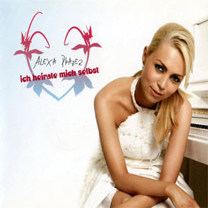 Disco Ich Heirate Mich Selbst de Alexa Feser