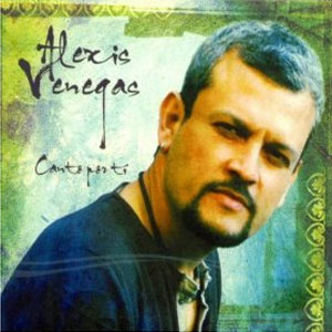 Disco Canto Por Ti de Alexis Venegas