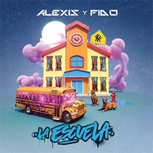 Disco La Escuela de Alexis y Fido