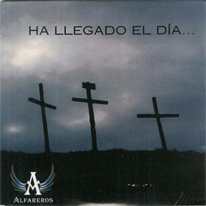 Disco Ha Llegado el Día de Alfareros