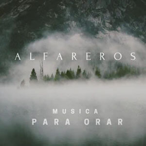 Disco Música para Orar de Alfareros