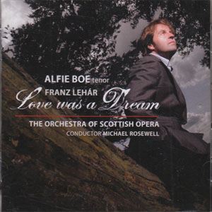 Disco Love Was A Dream Franz Lehar de Alfie Boe