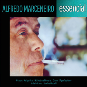 Disco Essencial de Alfredo Marceneiro