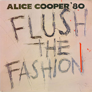 Disco Flush The Fashion de Alice Cooper