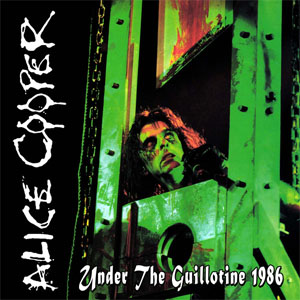 Disco Under The Guillotine 1986 de Alice Cooper