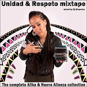 Disco Unidad & Respeto  de Alika
