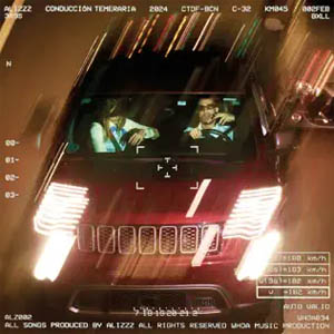 Disco Conducción Temeraria de Alizzz