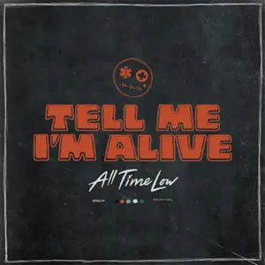 Disco Tell Me I'm Alive de All Time Low