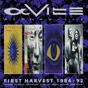 Disco First Harvest: The Best of Alphaville de Alphaville